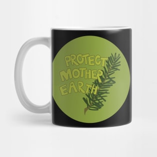 Protect Mother Earth Illustrated Text Badge Climate Activists Mug